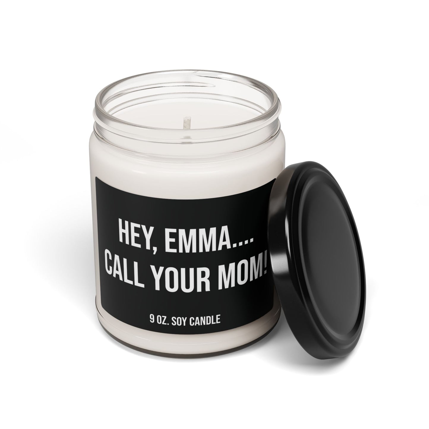 Personalized Scented Soy Candle, Funny Call Your Mom Reminder Gift - 9oz