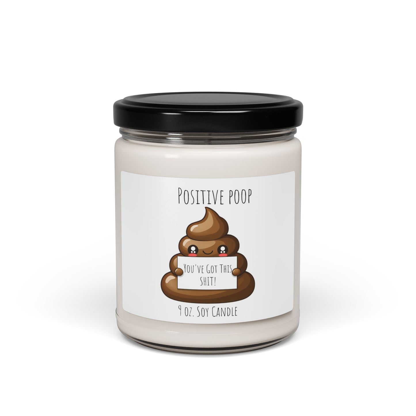 Positive Poop Emotional Support Soy Candle